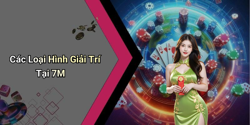 Những Điểm Nổi Bật Của 7M