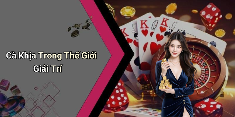 Cà Khịa Trong Thế Giới Giải Trí