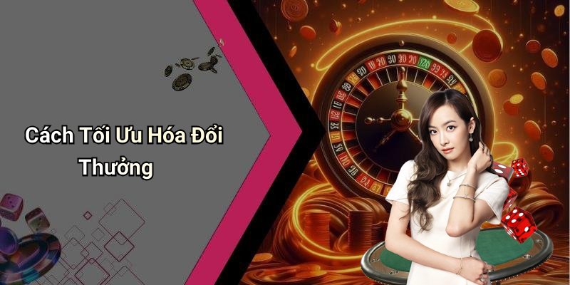 Các Loại Phần Thưởng Trong Chương Trình Đổi Thưởng