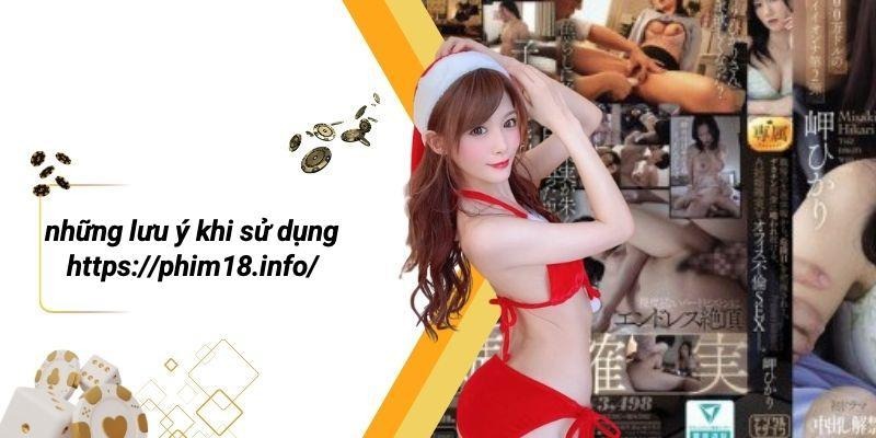 Những Lưu Ý Khi Sử Dụng Https://phim18.info/